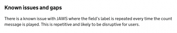 A 'Known issues' heading with the example: 'There is a known issue with JAWS where the field's label is repeated every time the count message is played. This is repetitive and likely to be disruptive for users.'